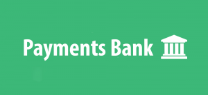 Payments Bank Account