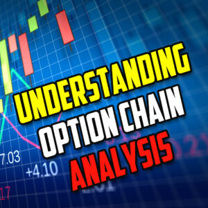 Understanding Option Chain Analysis